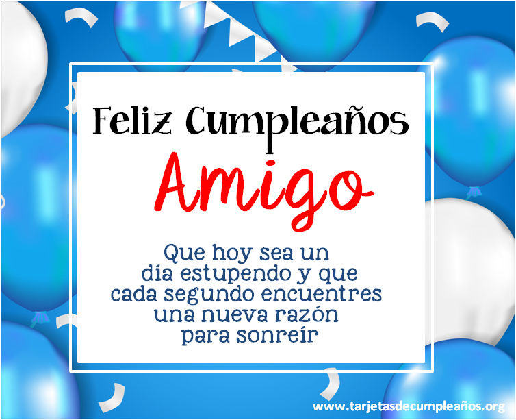 ? Tarjetas de Cumpleaños para un Amigo Imágenes con frases ...